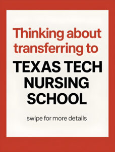 Texas Tech Nursing Transfer Requirements